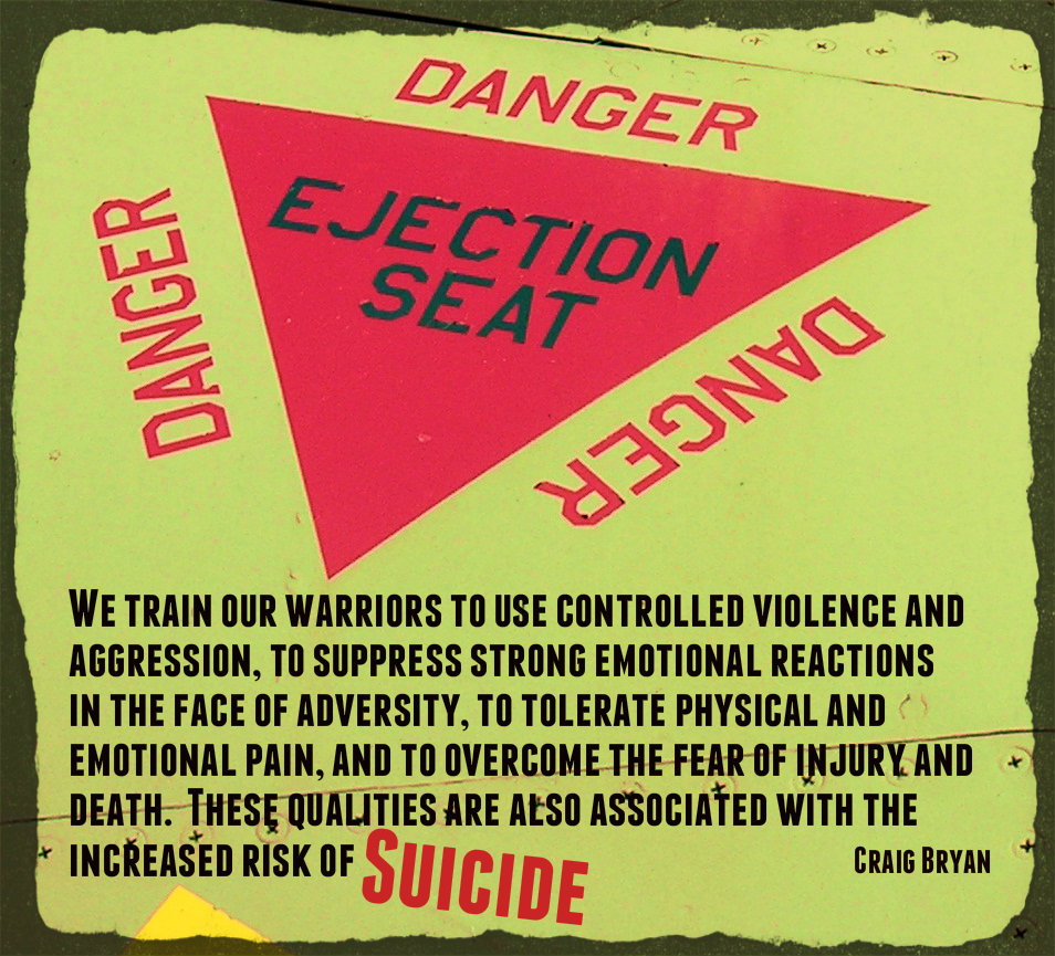 Public Protection blog: We train our warriors to use controlled violence and aggression, to suppress strong emotional reactions in the face of adversity, to tolerate physical and emotional pain...these qualities are also associated with increased risk of suicide